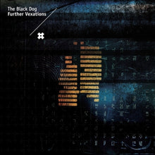 Black Dog - Further Vexations [Remastered]