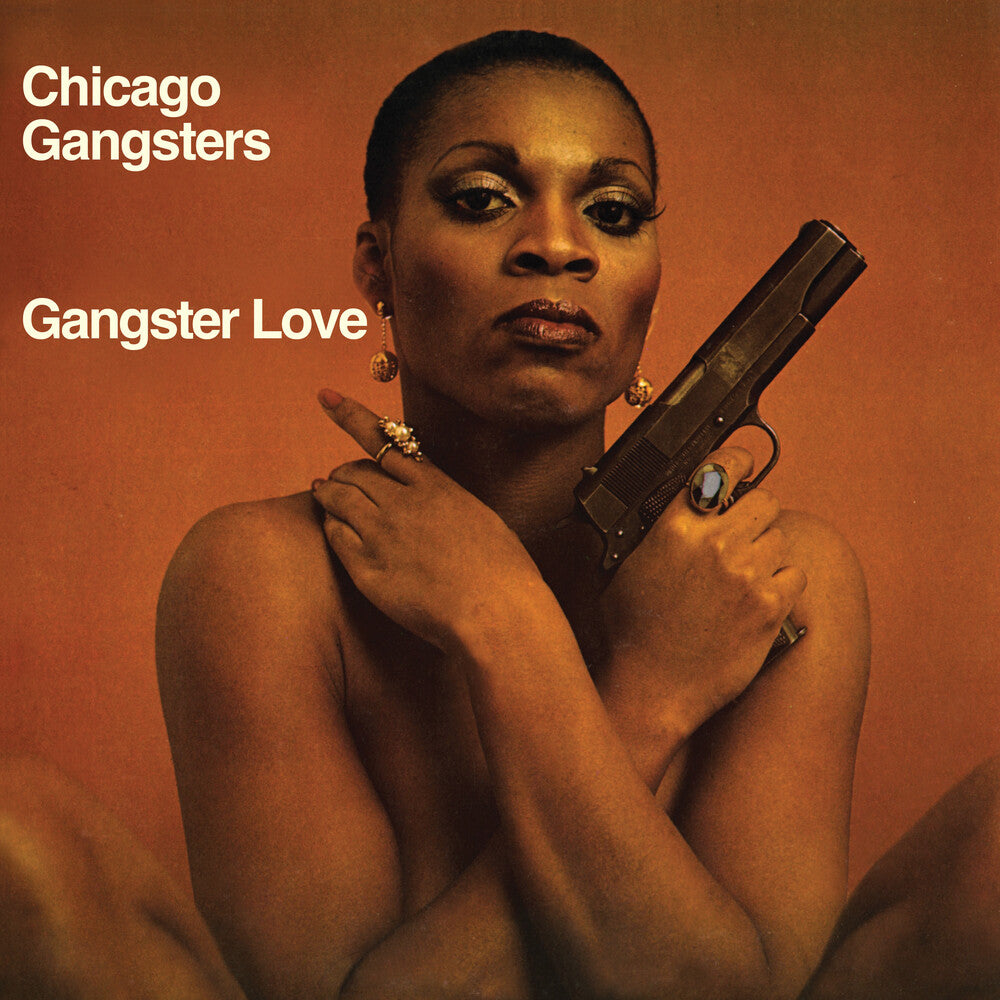 the album cover for Chicago Gangsters - Gangster Love [Digipak] [Reissue]