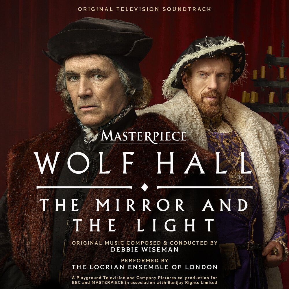 the album cover for Debbie Wiseman  / Locrian Ensemble - Wolf Hall: The Mirror And The Light