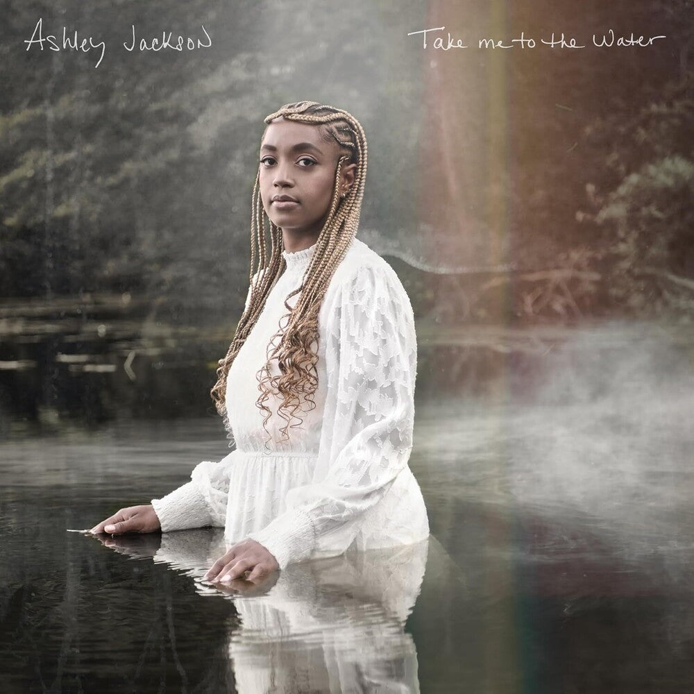 the album cover for Ashley Jackson - Take Me To The Water