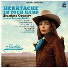 the album cover for Various Artists - Heartache In Your Hand: Startime Country