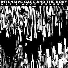 the album cover for Intensive Care - Was I Good Enough? [Colored Vinyl] (Slv)