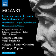 the album cover for Mozart / Ruckgaber - Complete Masses Vol. 5 - Missa Solemnis
