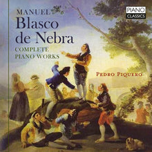 the album cover for Manuel Blasco De Nebra / Piquero - Complete Piano Works