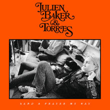 Julien Baker  & Torres - Send A Prayer My Way [LP] Vinyl Record