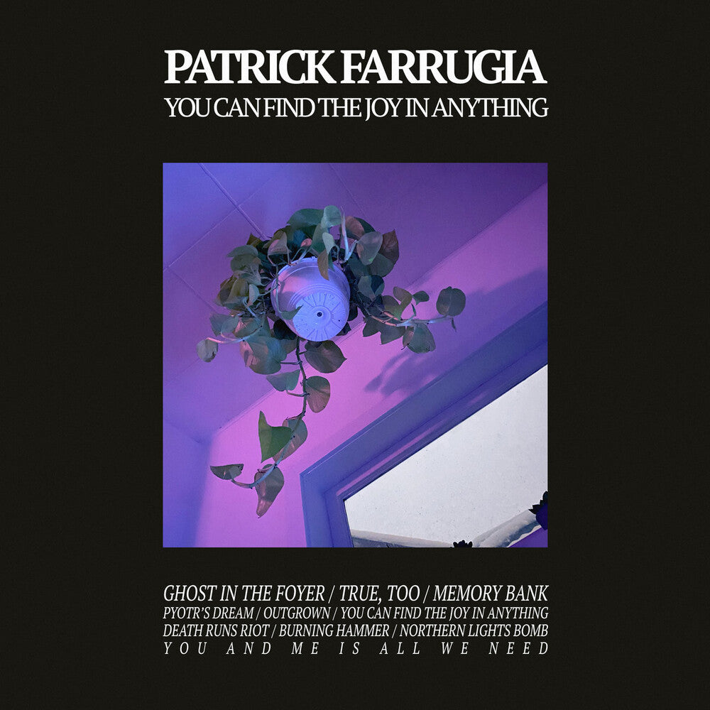 the album cover for Patrick Farrugia - You Can Find The Joy In Anything