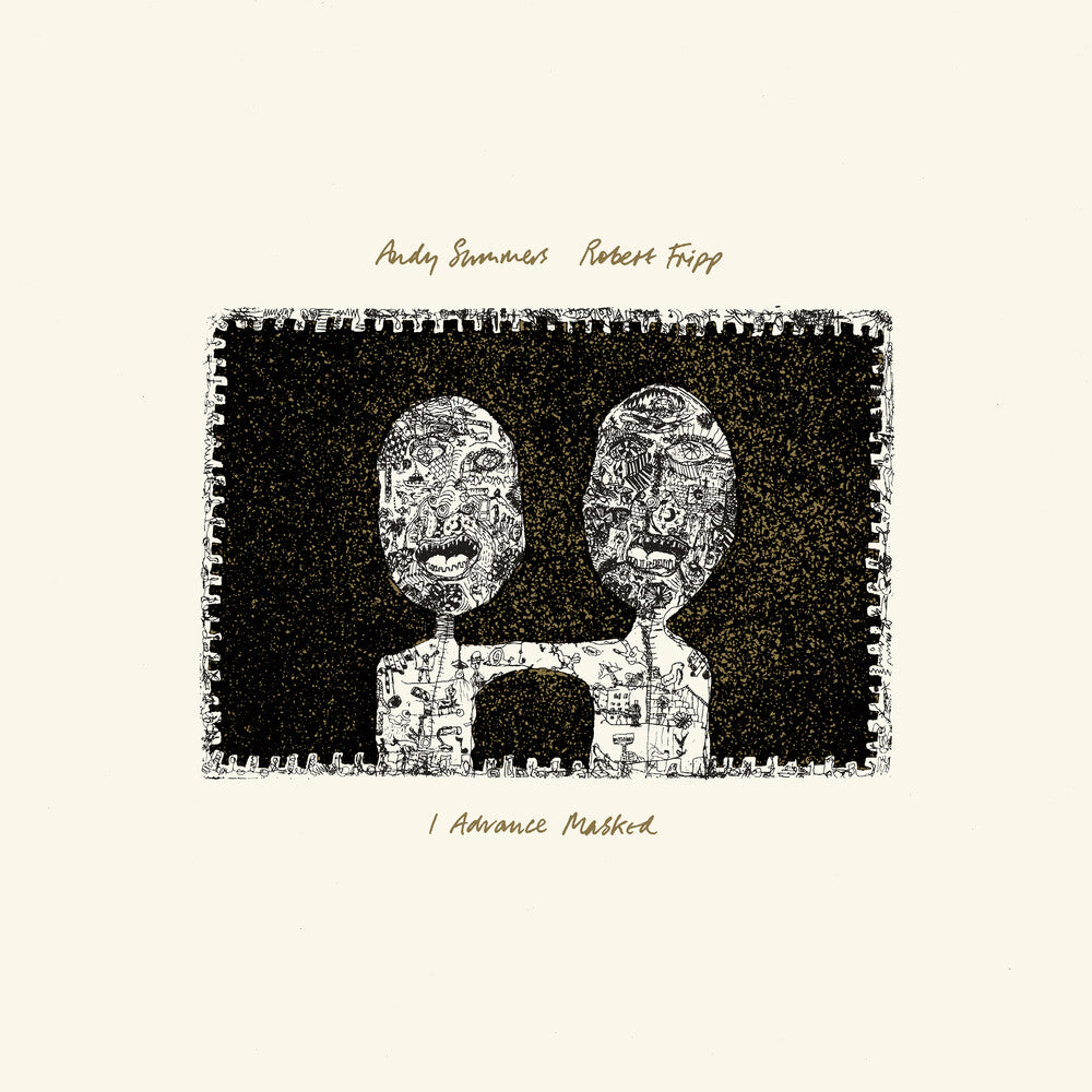 the album cover for Summers, Andy / Fripp, Robert - Advance Masked (2024 David Singleton Mix) - 200gm Vinyl