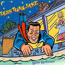 the album cover for Less Then Jake - Hello Rockview