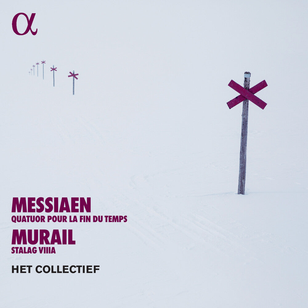 Messiaen / Murail / Het Collectief - Quatuor Pour La Fin Du Temps Murail: Stalag Viiia [CD]