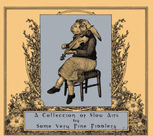 Collection Of Slow Airs By Some Very Fine Fiddlers - Collection Of Slow Airs By Some Very Fine Fiddlers Music CD