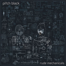 the album cover for Pitch Black - Rude Mechanicals