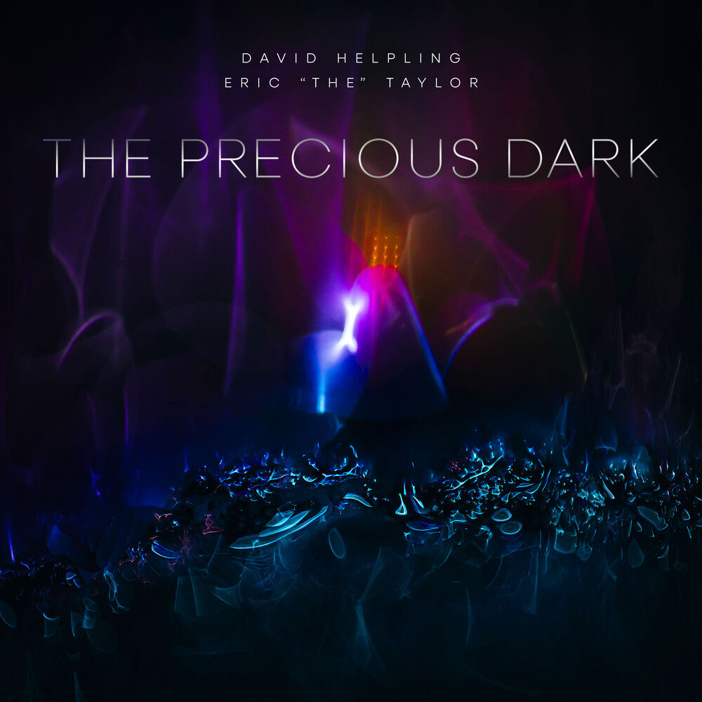 the album cover for David Helpling  / Taylor,Eric - Precious Dark