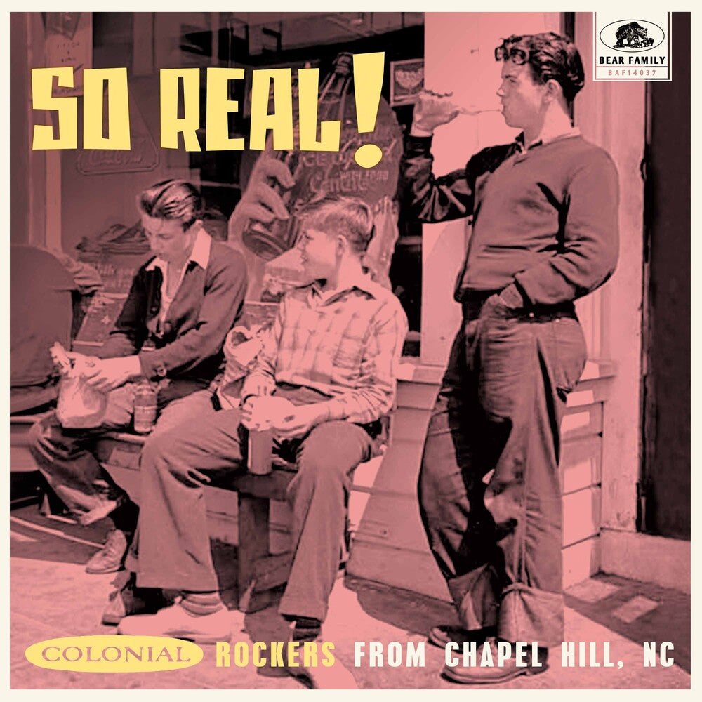 the album cover for So Real: Colonial Rockers From Chapel Hill Nc / Va - So Real: Colonial Rockers From Chapel Hill Nc / Va