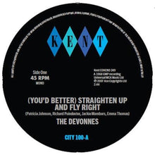 Devonnes - You'd Better / Straighten Up & Fly Right / Doin [7" Vinyl]