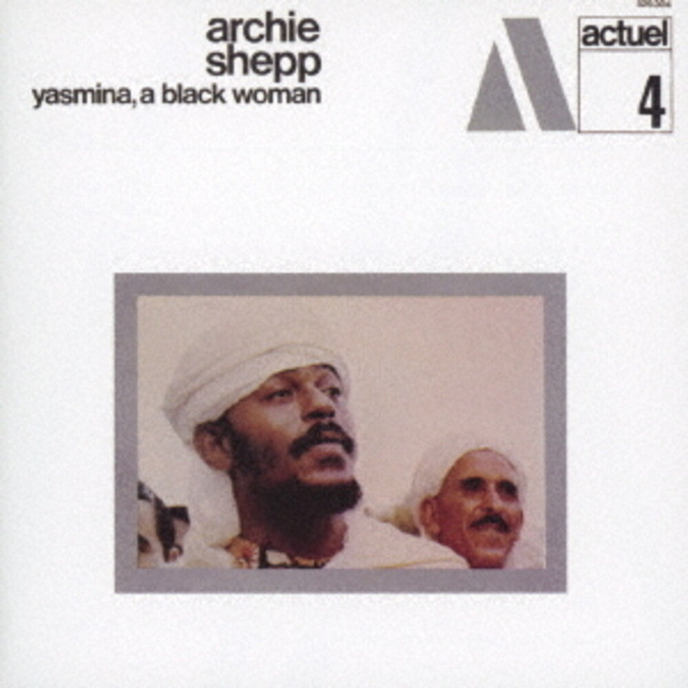 the album cover for Shepp, Archie - Yasmina, A Black Woman
