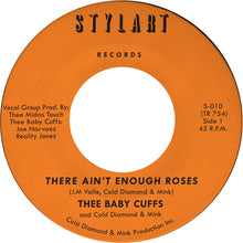 the album cover for Thee Baby Cuffs / Cold Diamond & Mink - There Ain't Enough Roses