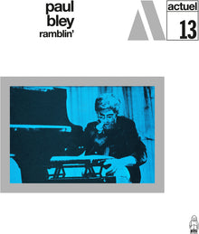 Paul Bley - Ramblin' [LP] Vinyl Record