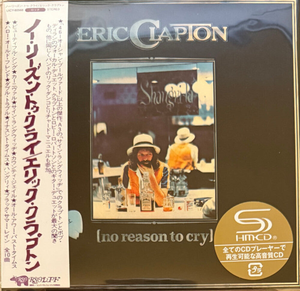 the album cover for Eric Clapton - No Reason To Cry (Jmlp) (Shm) (Jpn)