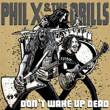Phil X & The Drills - Pow Right In The Kisser [CD]