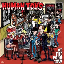 the album cover for Human Toys - At The Poor Cow