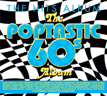 the album cover for Hits Album: The Poptastic 60's Album / Various - Hits Album: The Poptastic 60's Album / Various