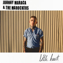 the album cover for Johnny Maraca  & The Marockers - Little Heart