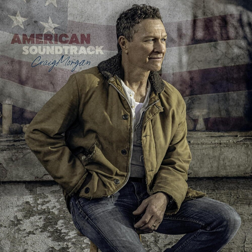 the album cover for Craig Morgan - American Soundtrack (Ep)