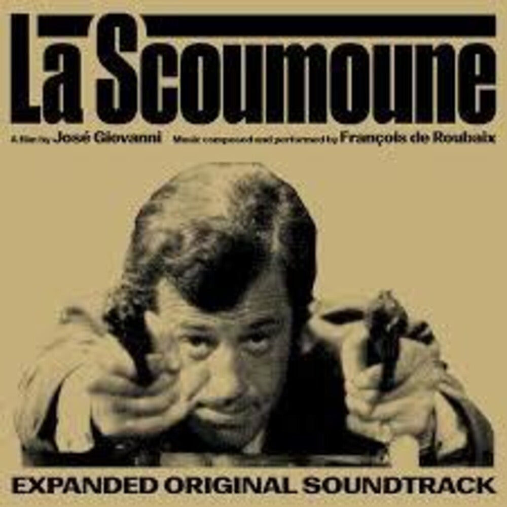 the album cover for Roubaix De, Francois - La Scoumoune (Original Motion Picture Soundtrack)