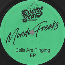 the album cover for Mondo Freaks - Bells Are Ringing (Ep)