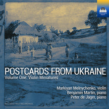 the album cover for Melnychenko / Jager - Postcards From Ukraine Vol. 1 - Violin Miniatures