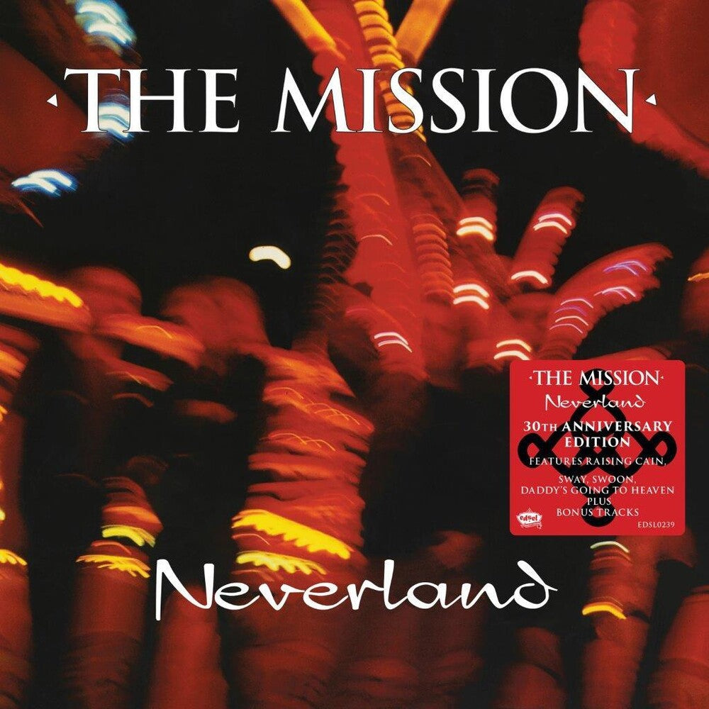the album cover for Mission - Neverland: 30th Anniversary [Deluxe] (Gate) (Uk)