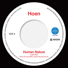 the album cover for Hoen - Human Nature (Latin Mix) / You Are The Universe
