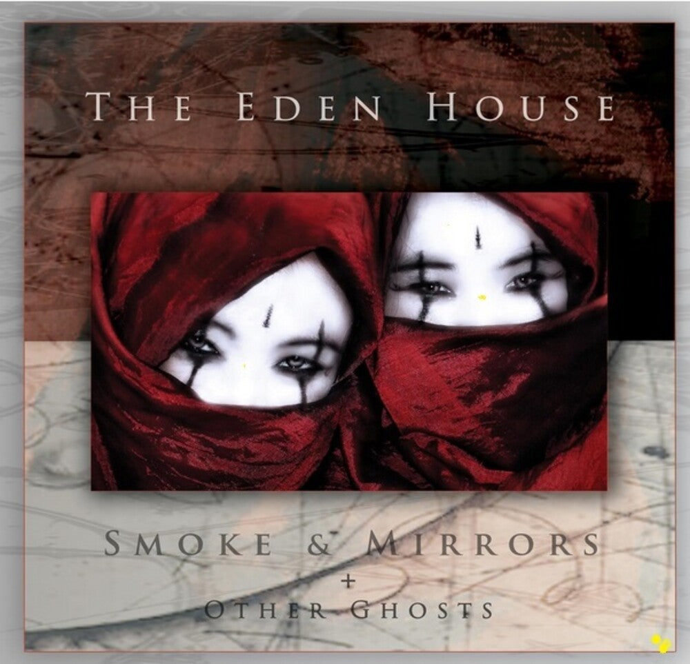 the album cover for Eden House - Smoke & Mirrors + Other Ghosts