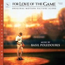 the album cover for Basil Poledouris  (Dlx) - For Love Of The Game - O.S.T. [Deluxe]