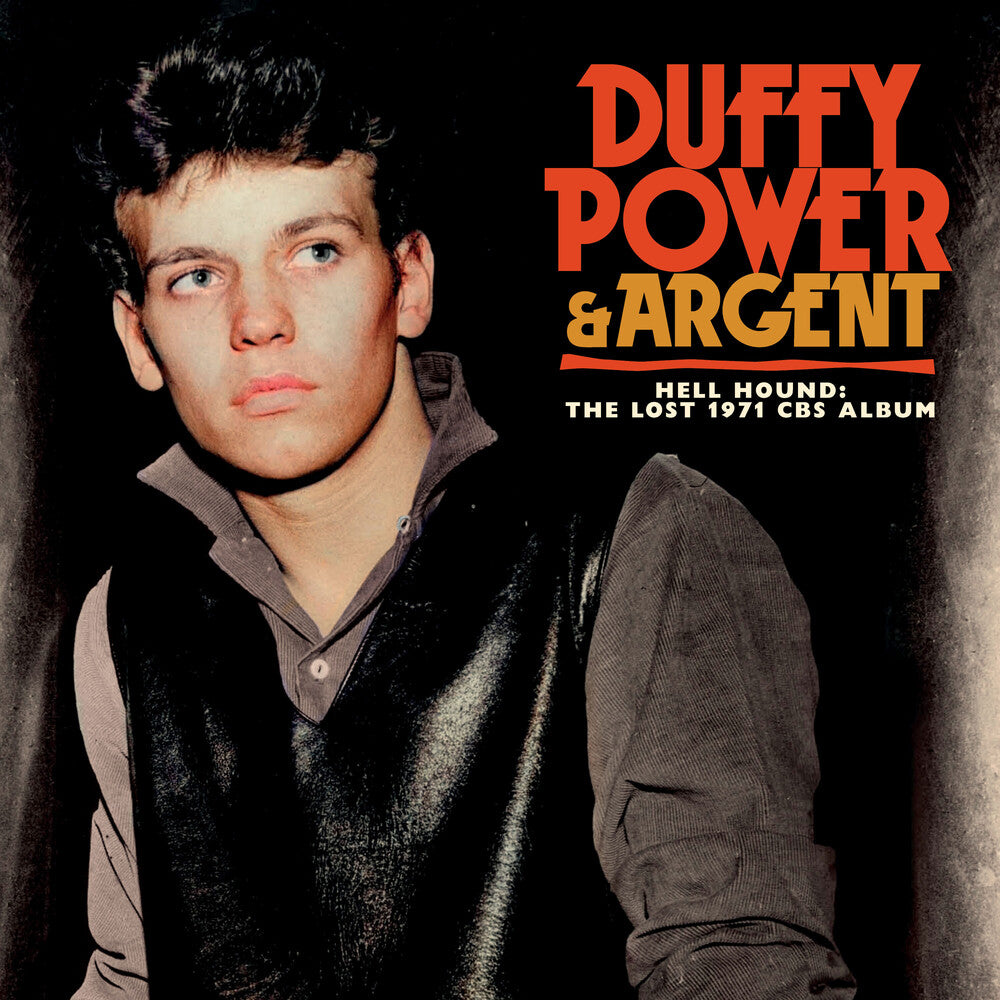 the album cover for Duffy Power & Argent - Hell Hound: The Lost 1971 Cbs Album [Digipak]