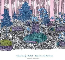 the album cover for Kenichiro Nishihara - Kaleidoscope Suite 2