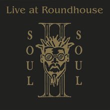 the album cover for Soul II Soul - Live At The Roundhouse