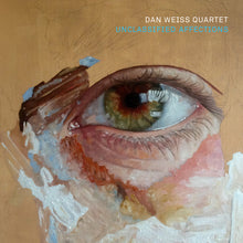 the album cover for Dan Weiss  Quartet - Unclassified Affections