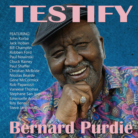 the album cover for Bernard Purdie - Testify