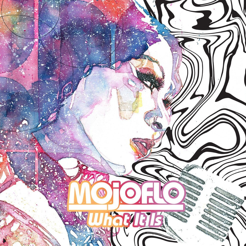 the album cover for Mojoflo - What It Is [Colored Vinyl]