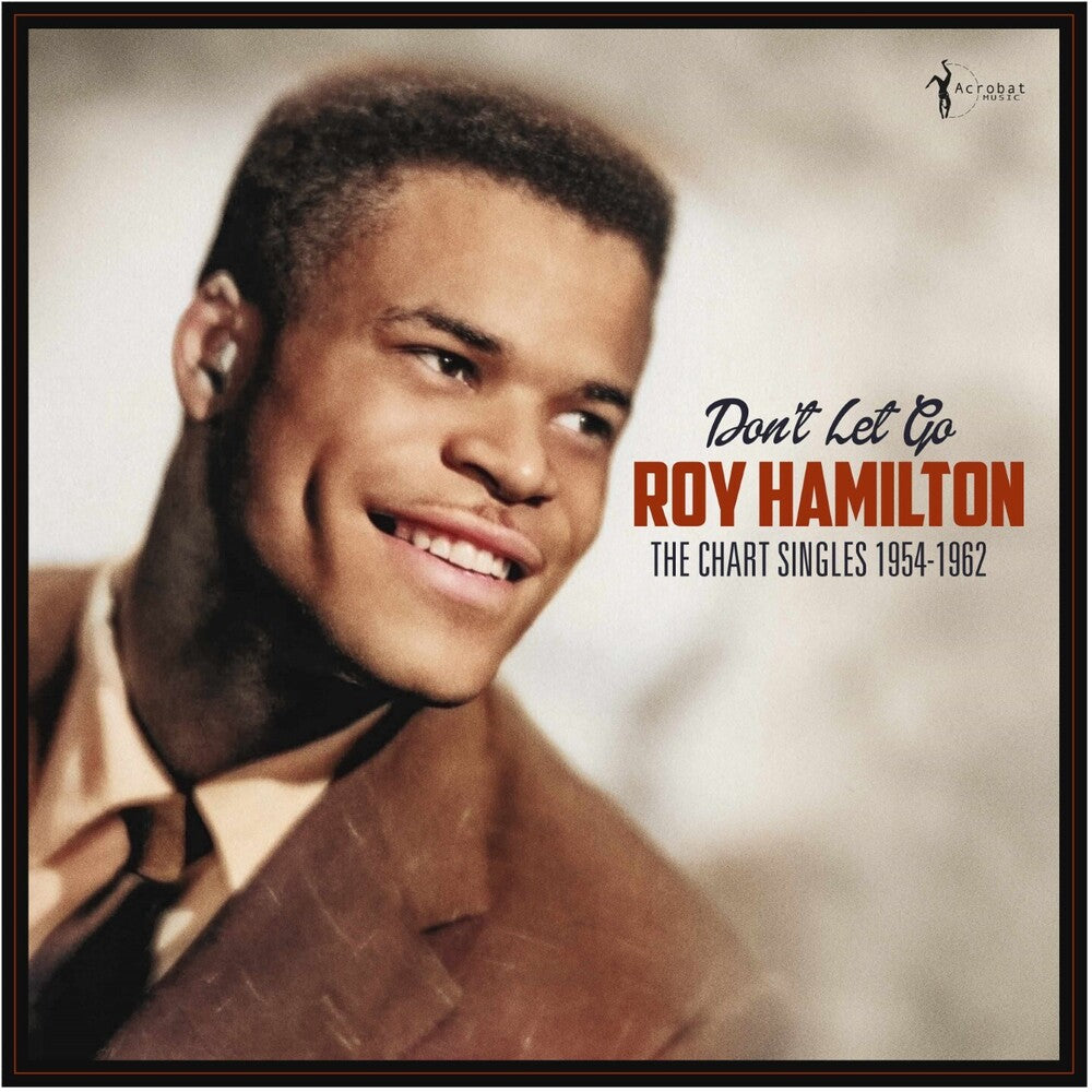 Hamilton, Roy - Don't Let Go: The Chart Singles 1954-62 [LP]