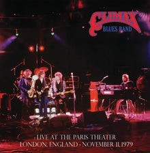 the album cover for Climax Blues Band - Live At The Paris Theater London November 11 1979