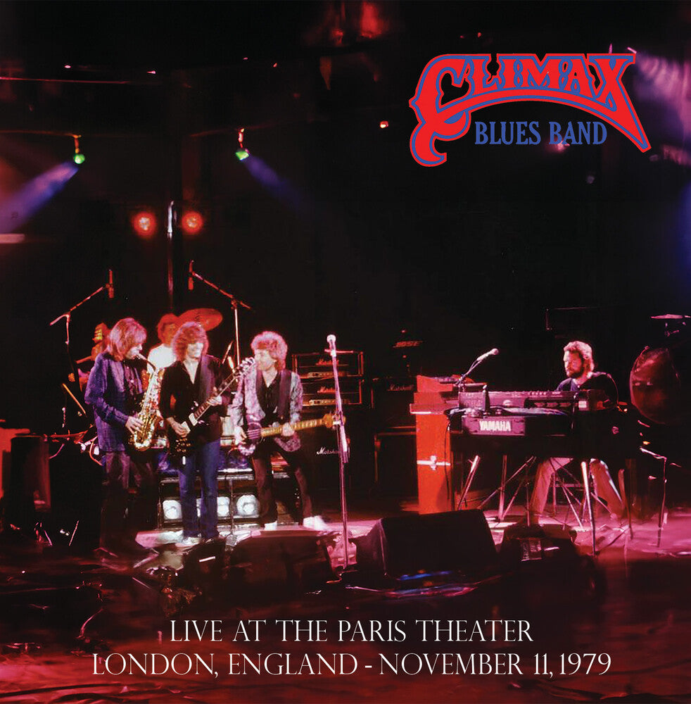 Climax Blues Band - Live At The Paris Theater London November 11 1979 [LP] Vinyl Record