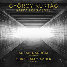the album cover for Susan Narucki - Gyorgy Kurtag: Kafka Fragments