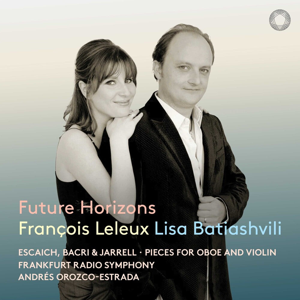 the album cover for François Leleux - Future Horizons - Pieces For Oboe & Violin