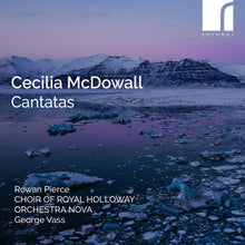 the album cover for Rowan Pierce - Cecilia Mcdowall: Cantatas