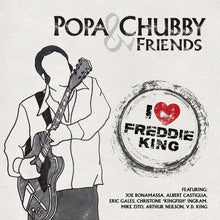 Popa Chubby - I Love Freddie King [LP] Vinyl Record