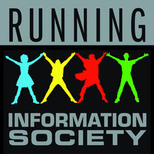 the album cover for Information Society - Running