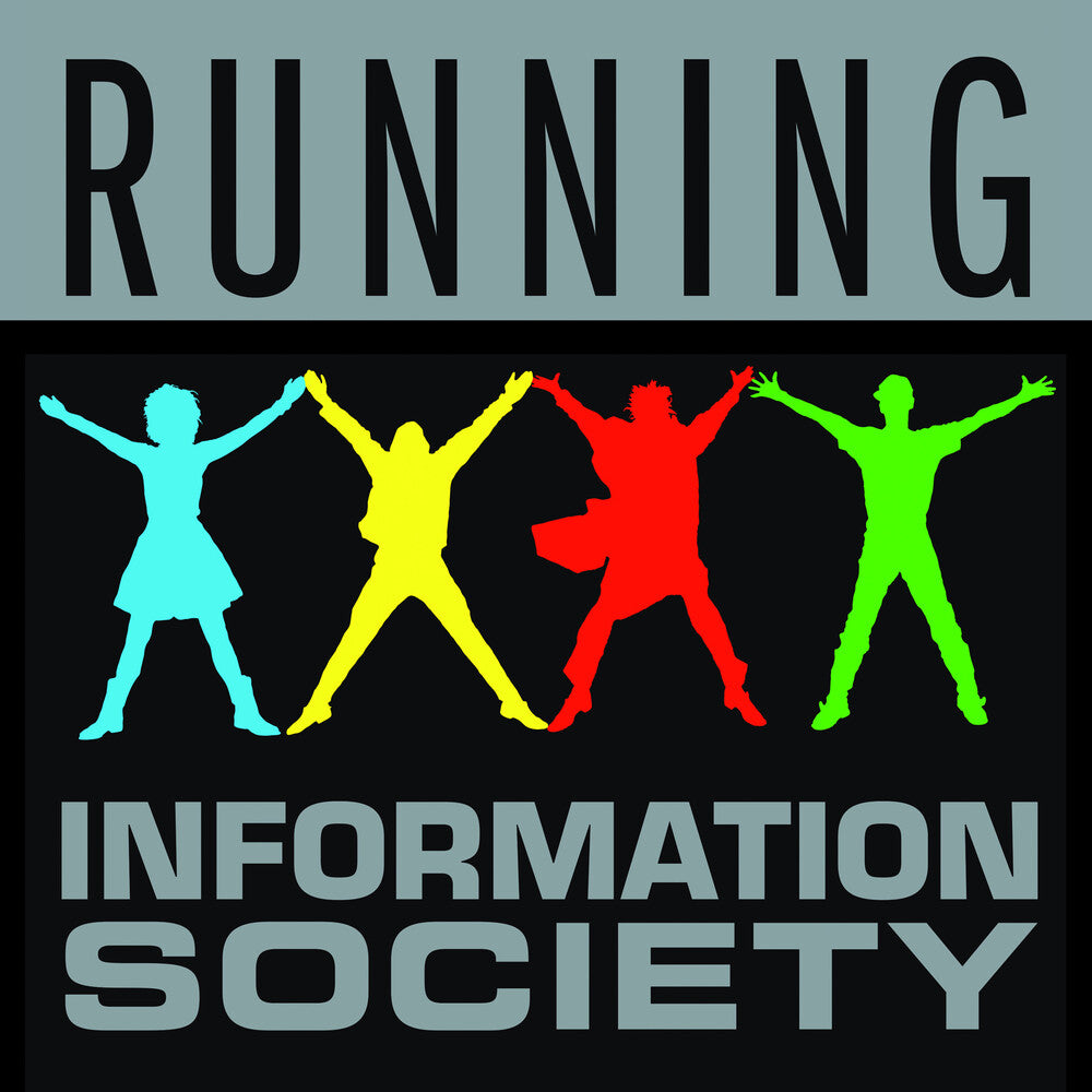the album cover for Information Society - Running