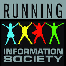 Information Society - Running [7" Vinyl]